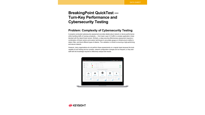BreakingPoint QuickTest — Turn-Key Performance and Cybersecurity Testing